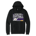 Senior  Football Dad  D9-1  Hood Sweater